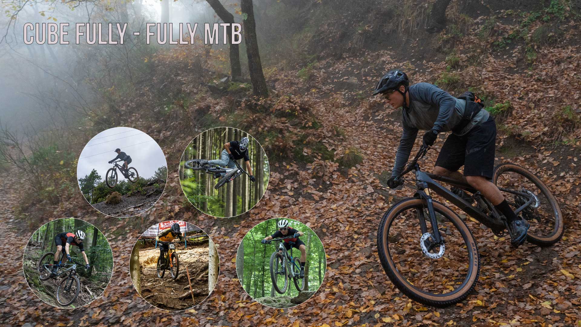 The image shows a collage entitled Cube Fully - Fully MTB, depicting downhill riders in impressive poses.