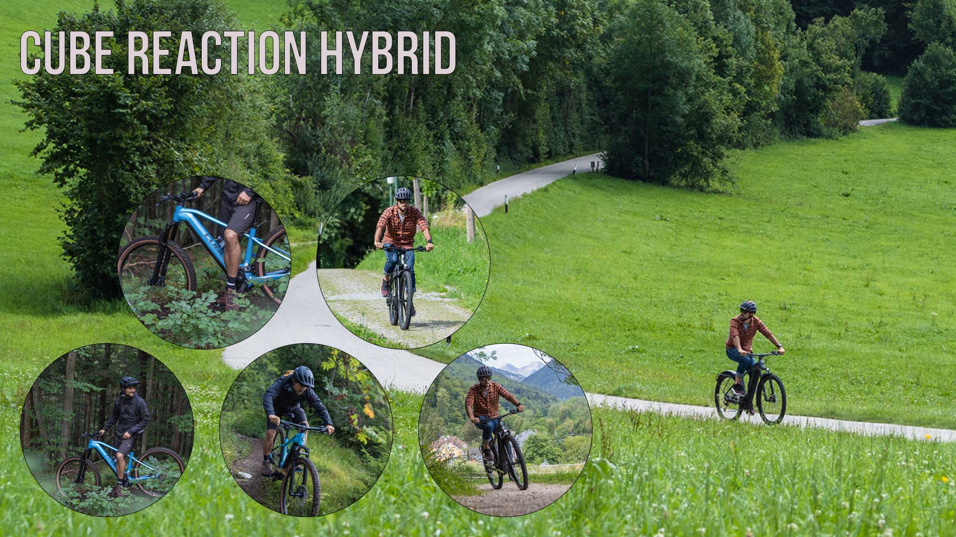 The image shows a collage entitled Cube Reaction Hybrid. It depicts several cyclists riding through a rural area.